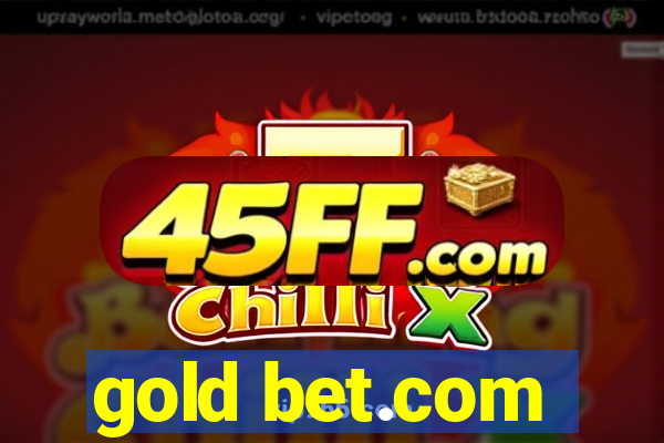 gold bet.com